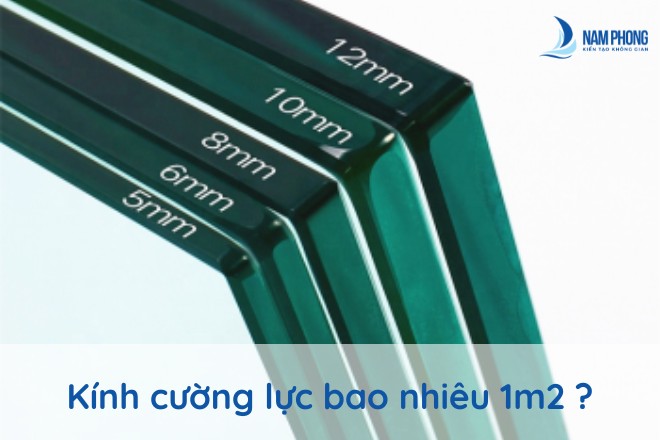 kinh cuong luc bao nhieu 1m2